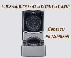 LG Washing Machine Service Center in Tirupati