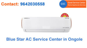 Blue Star AC Service Center in Ongole